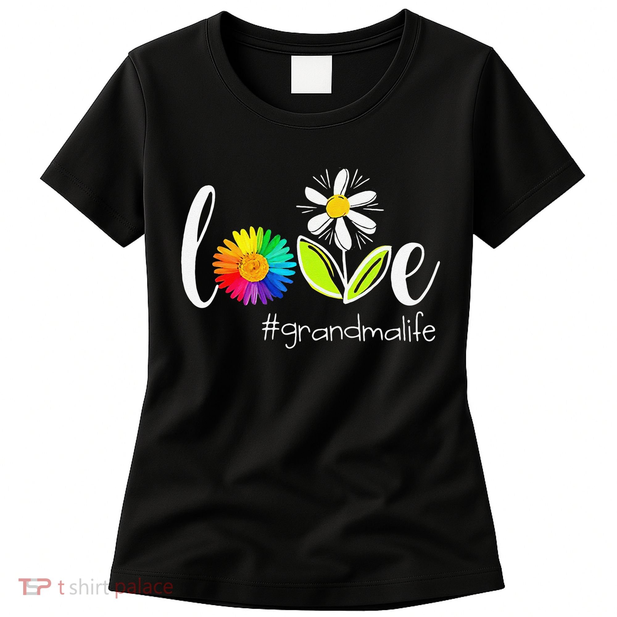 Love Grandma Life Wildlife Flower Women's T-Shirt