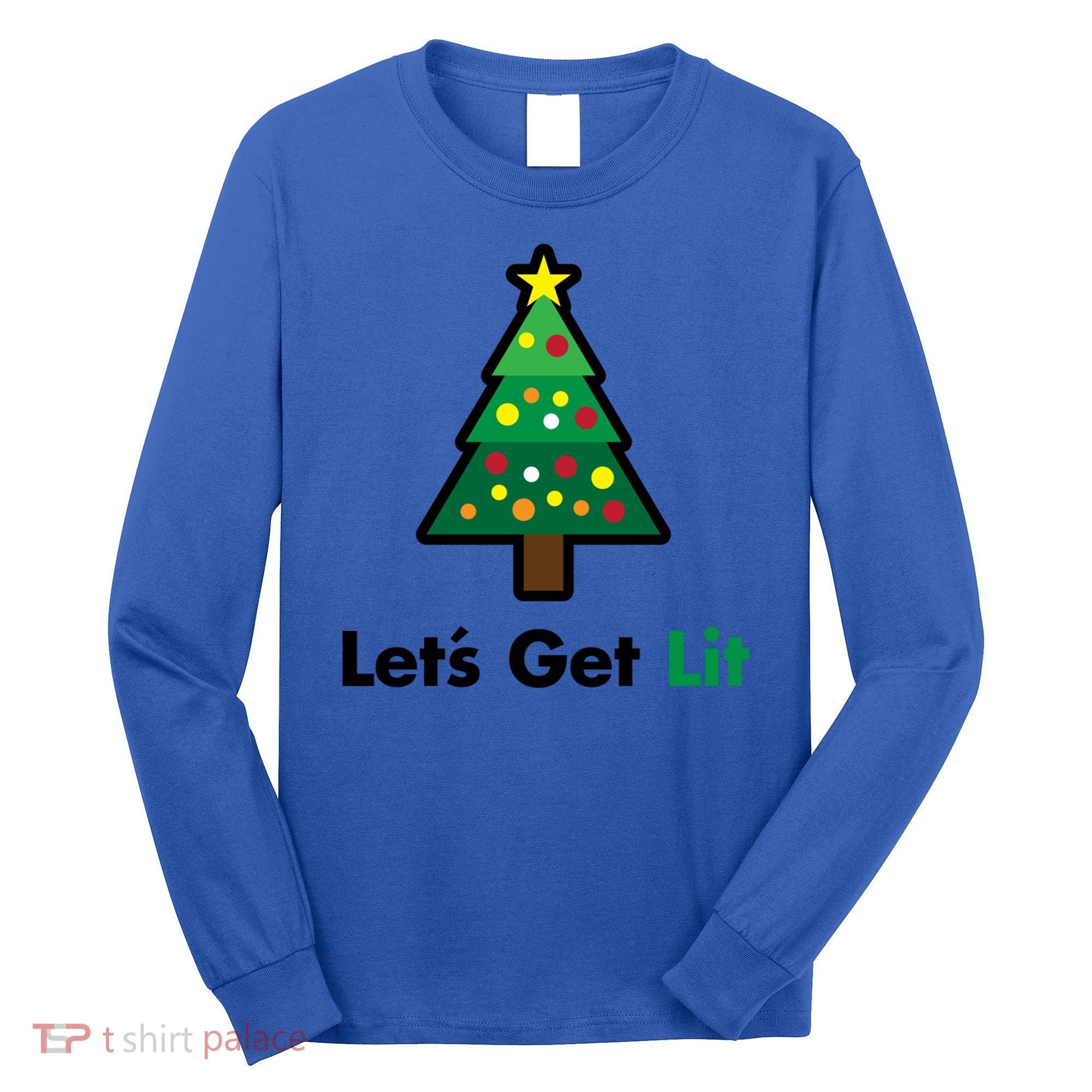 Let's Get Lit Funny Christmas Ing Xmas Lights Funny Gift Long Sleeve Shirt