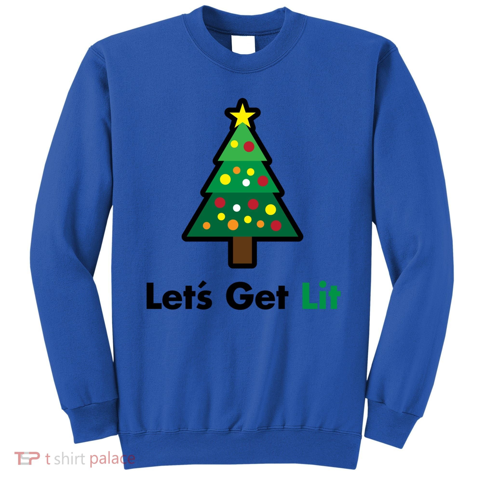 Let's Get Lit Funny Christmas Ing Xmas Lights Funny Gift Sweatshirt