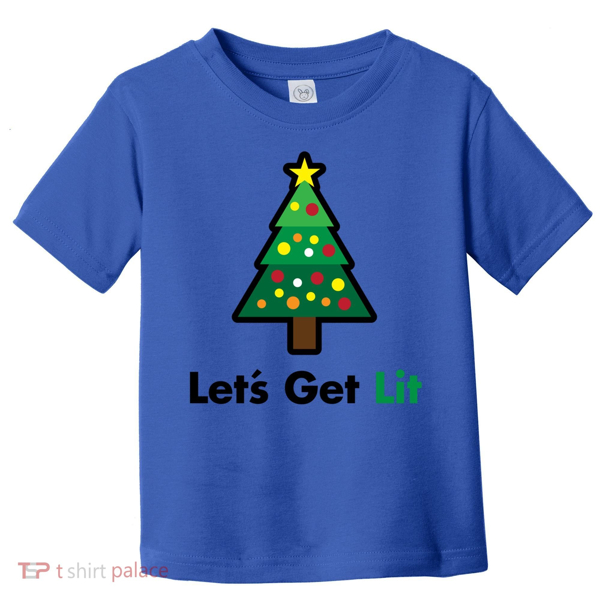 Let's Get Lit Funny Christmas Ing Xmas Lights Funny Gift Toddler T-Shirt