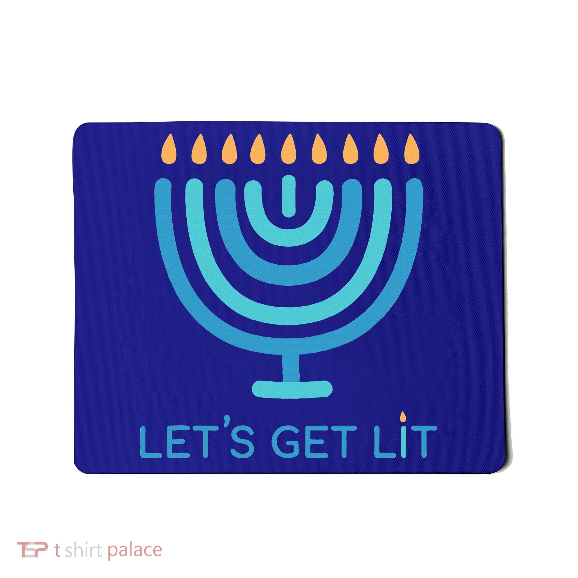 Let's Get Lit Menorah Jewish Funny Ugly Hanukkah Jew  Mousepad