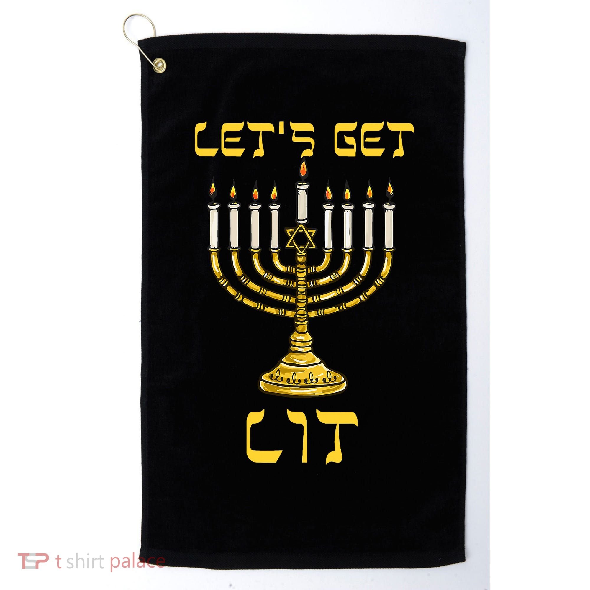Lets Get Lit Chanukah Happy Hanukkah Funny Menorah Jewish Golf Towel