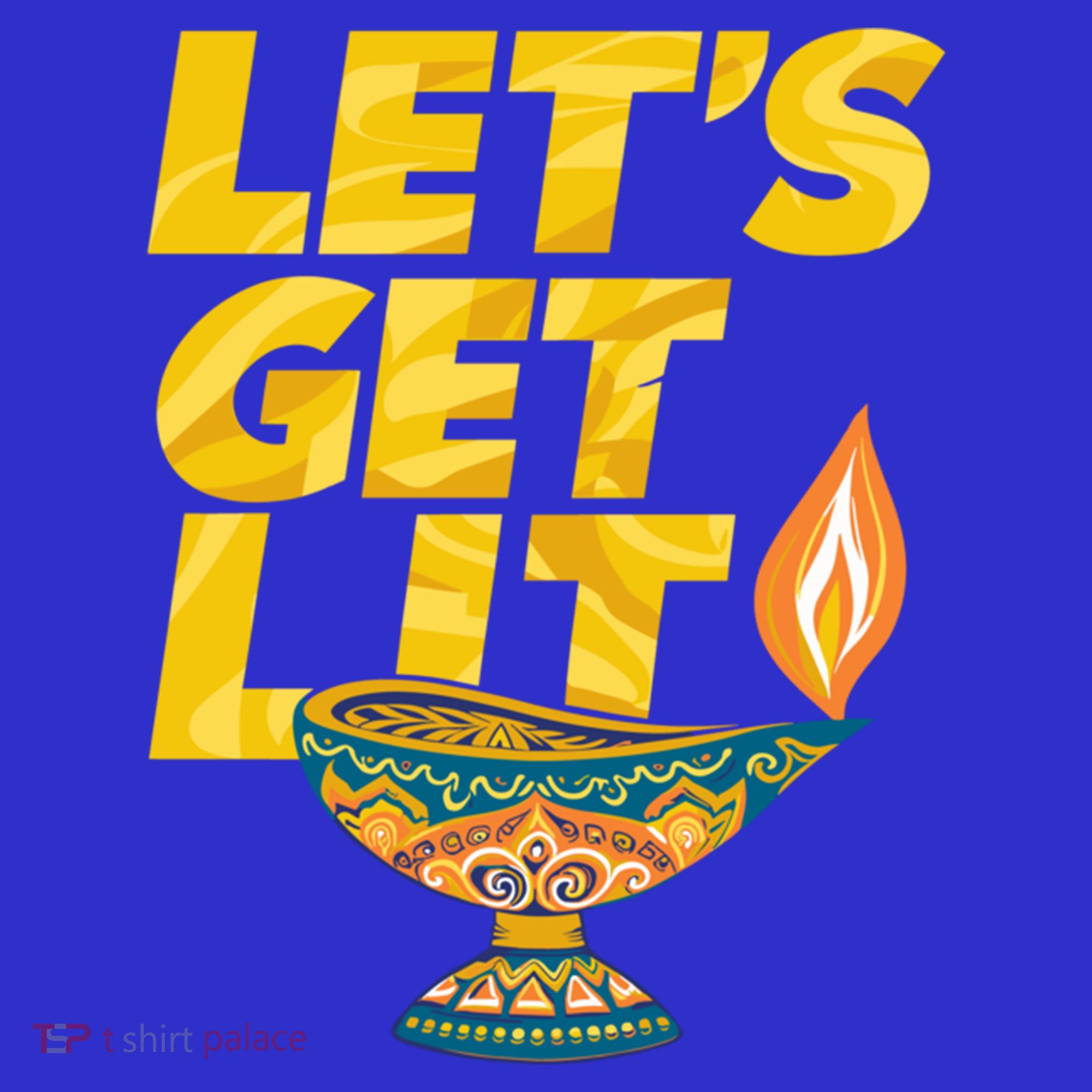 LetS Get Lit Diwali Dia Cool Gift Long Sleeve Shirt