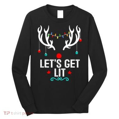 LetS Get Lit Cool Christmas Long Sleeve Shirt