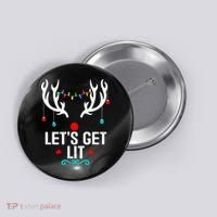 LetS Get Lit Cool Christmas Button thumb 0