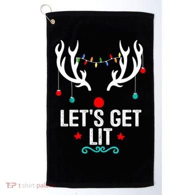 LetS Get Lit Cool Christmas Golf Towel