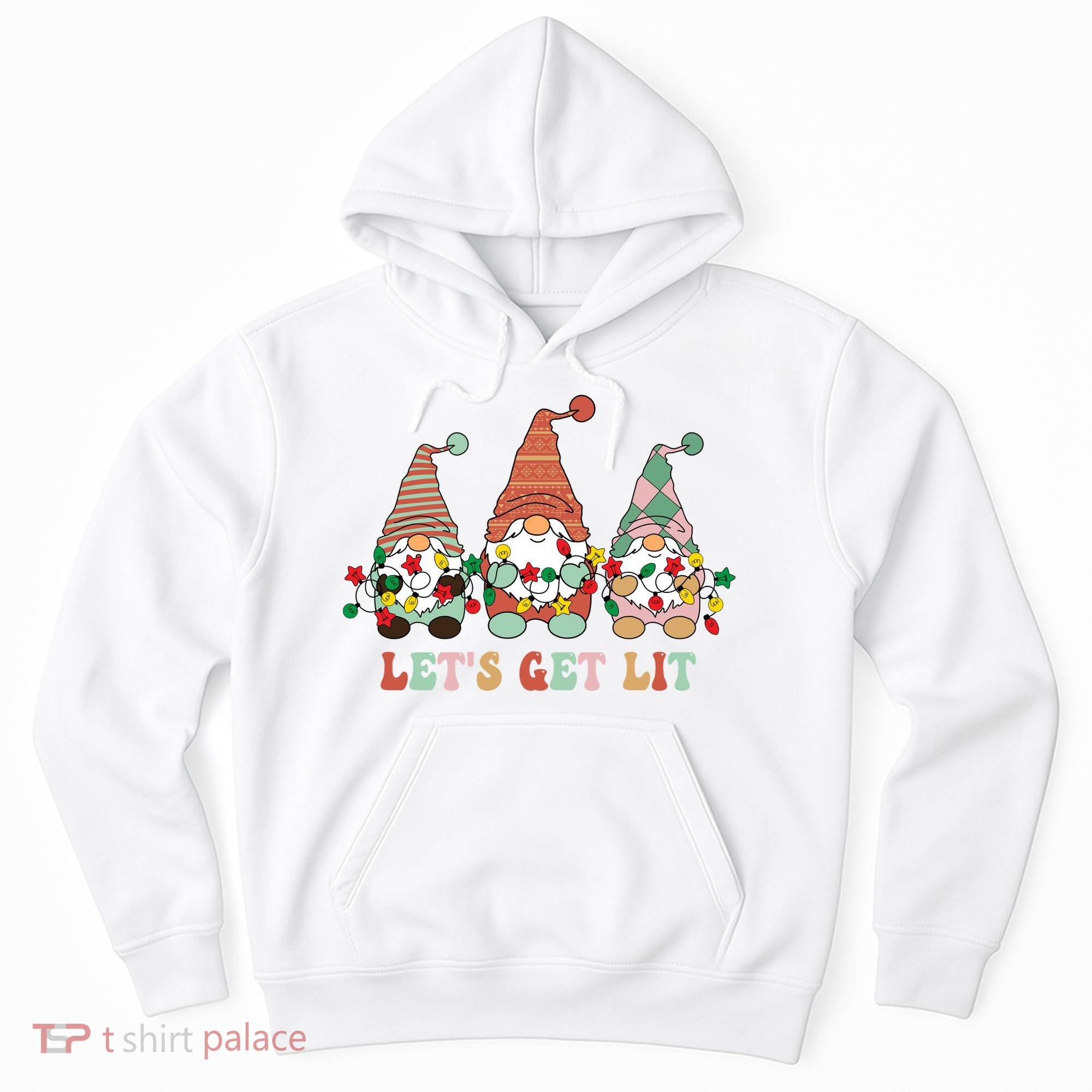 Let's Get Lit Christmas Gnome Lights Funny Xmas Gift Hoodie