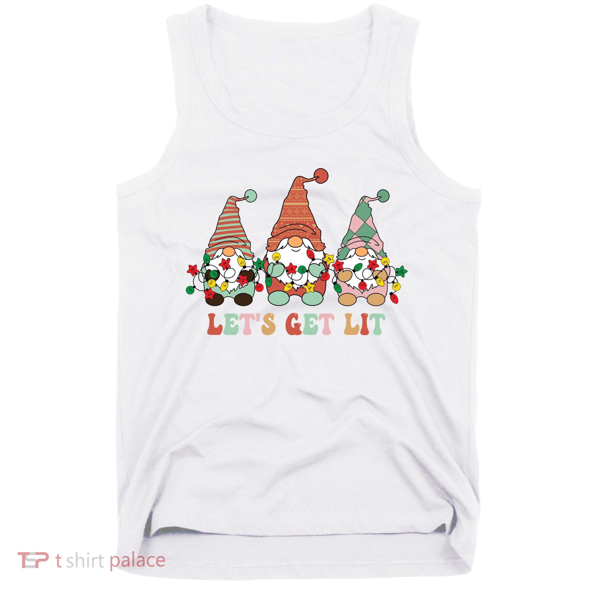 Let's Get Lit Christmas Gnome Lights Funny Xmas Gift Tank Top