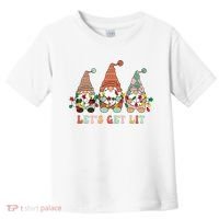 Let's Get Lit Christmas Gnome Lights Funny Xmas Gift Toddler T-Shirt thumb 0