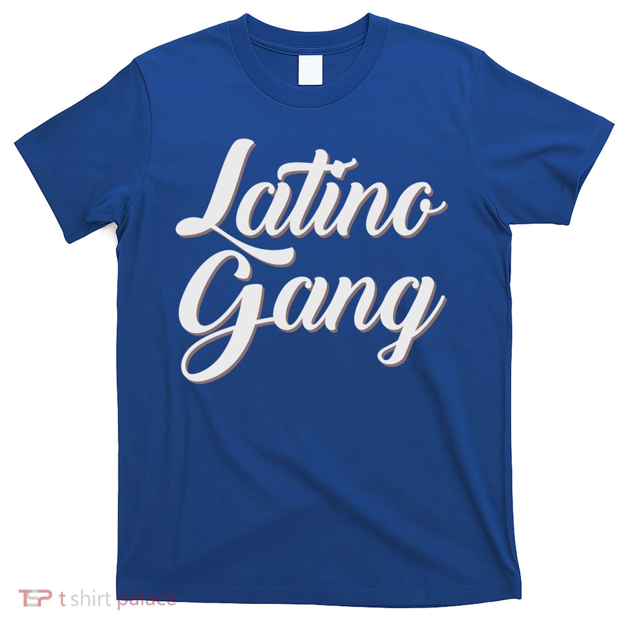 Latino Gang Latin Trap Hip Hop Rap Hispanic Cholo Grafitti Great Gift T-Shirt