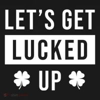 Lets Get Lucked Up Funny Irish St Patricks Day Toddler Hoodie thumb 2