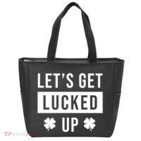 Lets Get Lucked Up Funny Irish St Patricks Day Tote Bag thumb 0
