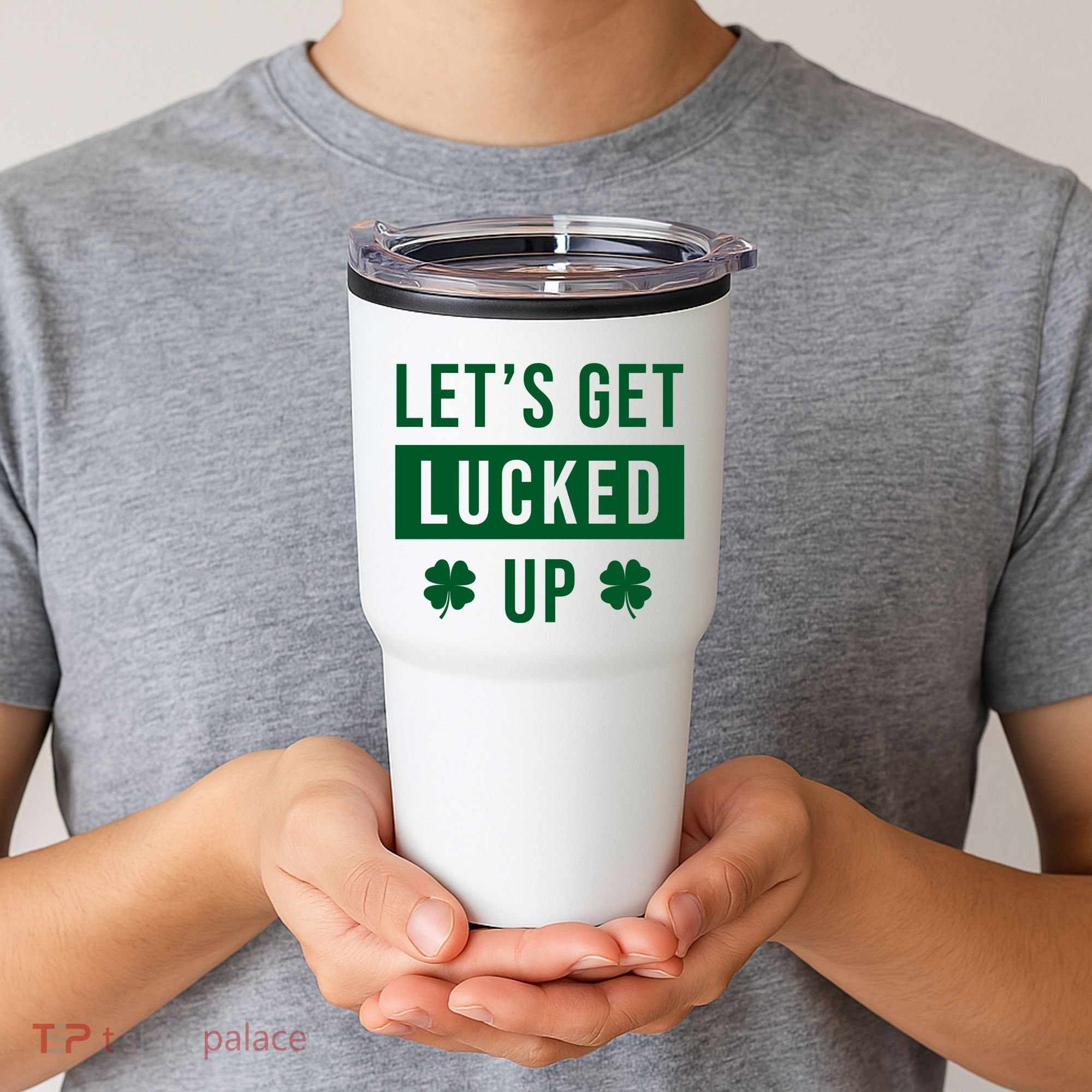 Lets Get Lucked Up Funny Irish St Patricks Day Tumbler