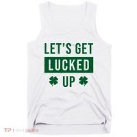 Lets Get Lucked Up Funny Irish St Patricks Day Tank Top thumb 0