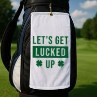 Lets Get Lucked Up Funny Irish St Patricks Day Golf Towel thumb 2
