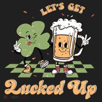 Let's Get Lucked Up St Patrick's Lucky Shamrock St Patrick's Day Beer Drinking Women's Sweatshirt thumb 2