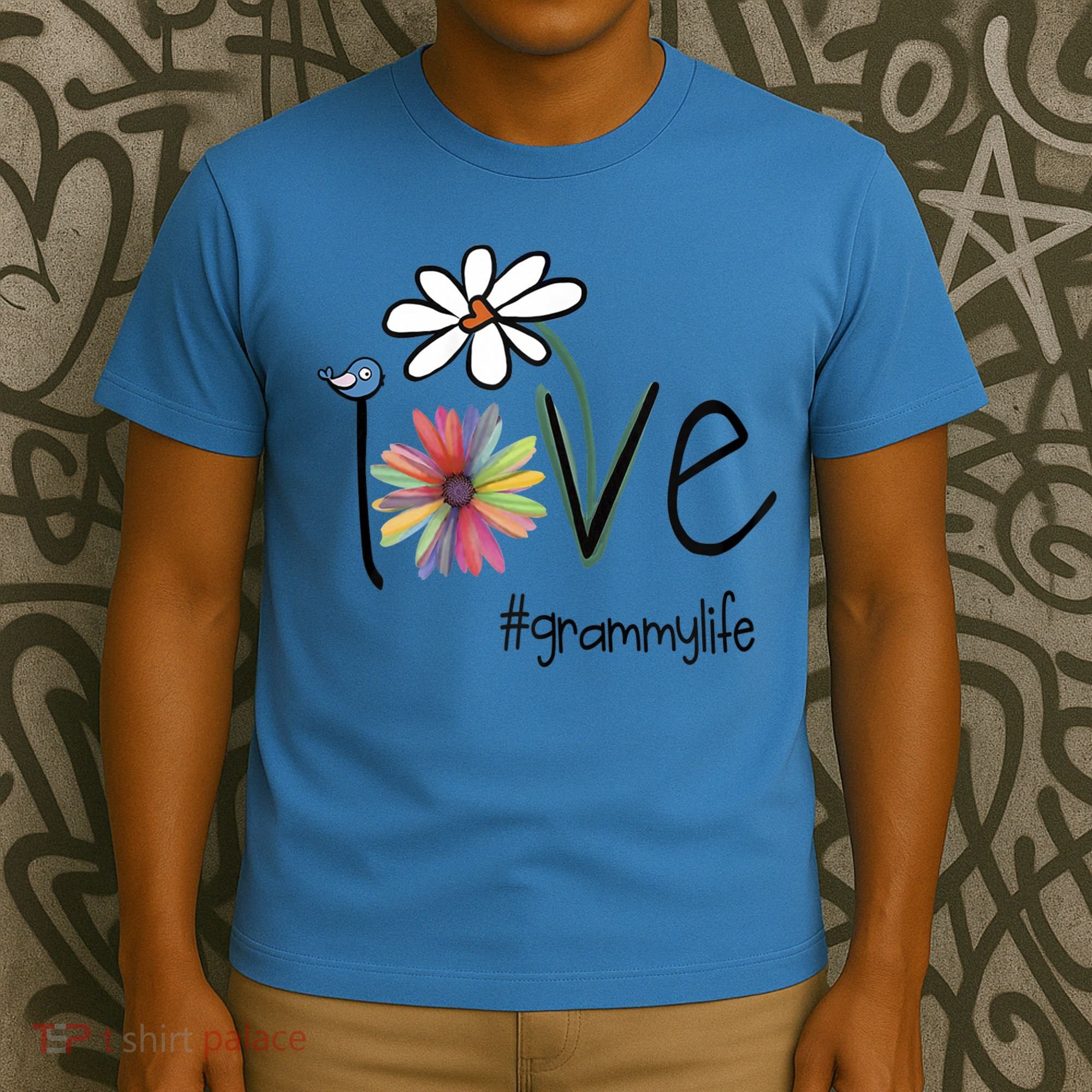 Love Grammy Life Art Flower Great Gift T-Shirt