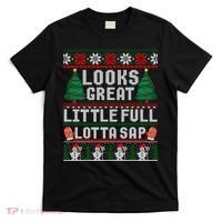 Looks Great Little Full Lotta Sap Tee Christmas Vacation T-Shirt thumb 0