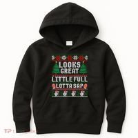 Looks Great Little Full Lotta Sap Tee Christmas Vacation Kids Hoodie thumb 0