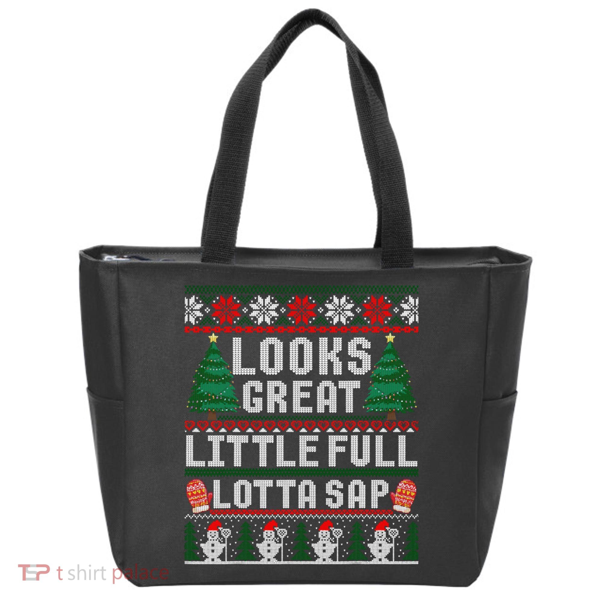 Looks Great Little Full Lotta Sap Tee Christmas Vacation Tote Bag