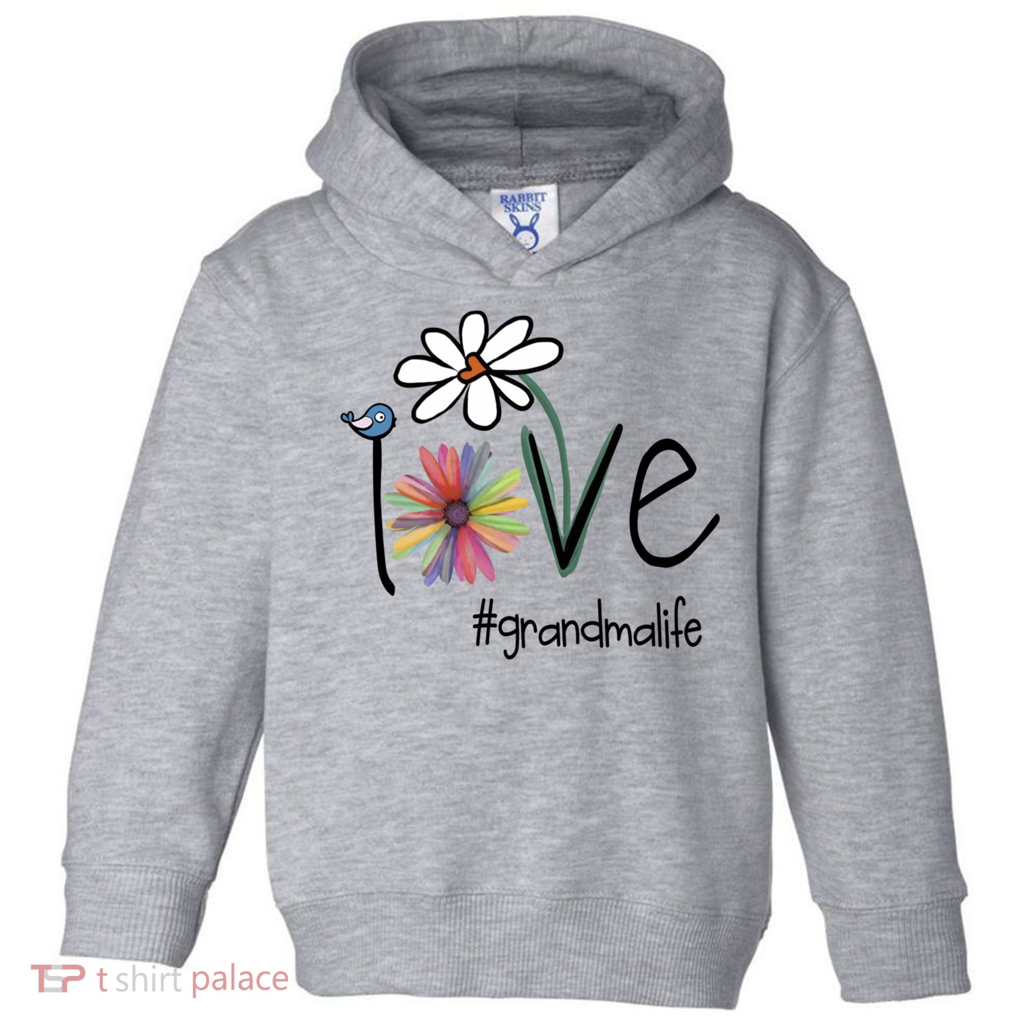Love Grandma Life Art Flower Toddler Hoodie