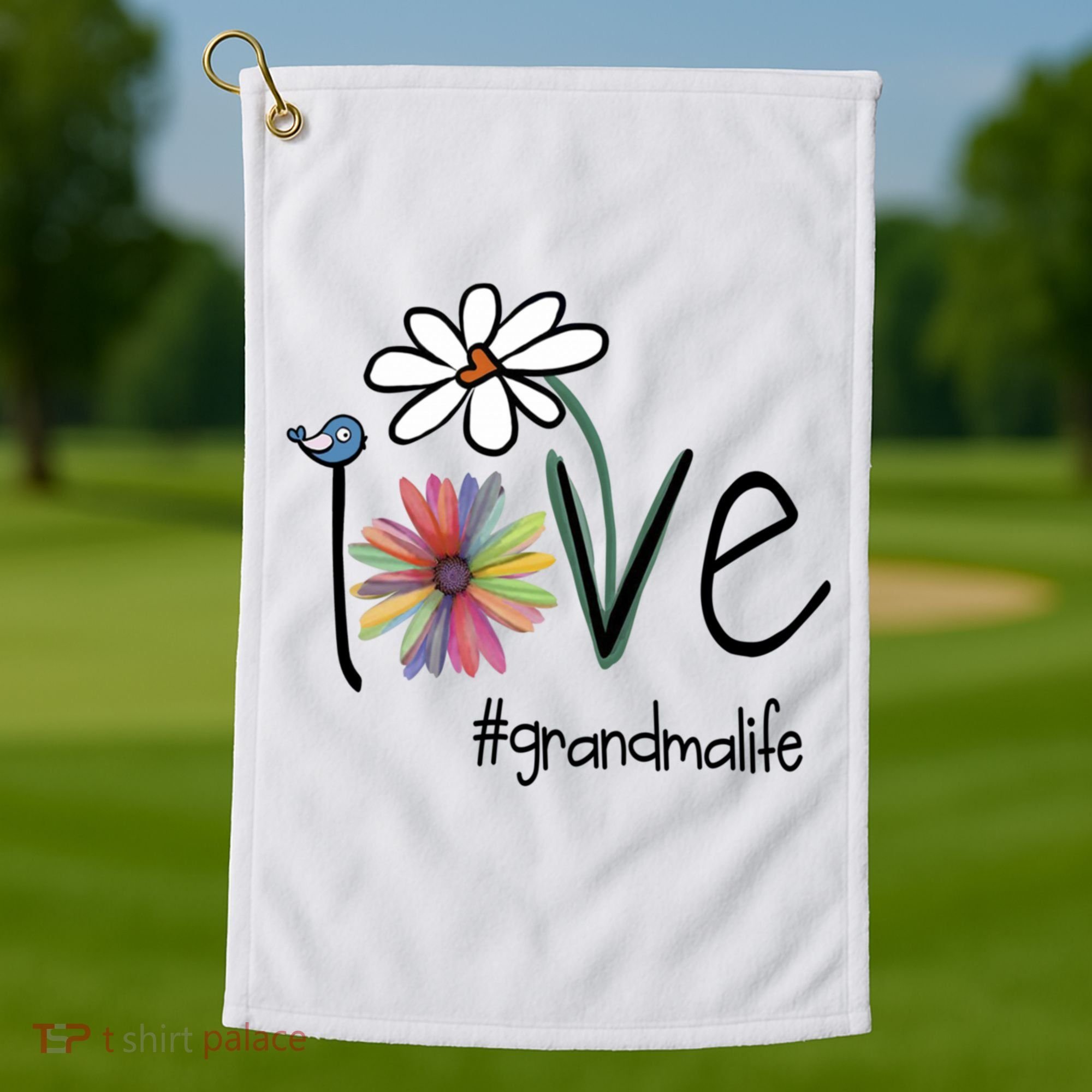 Love Grandma Life Art Flower Golf Towel