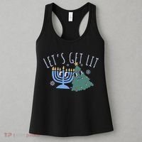 LetS Get Lit Chrismukkah Hanukkah Christmas Matching Family Women's Tank Top thumb 3