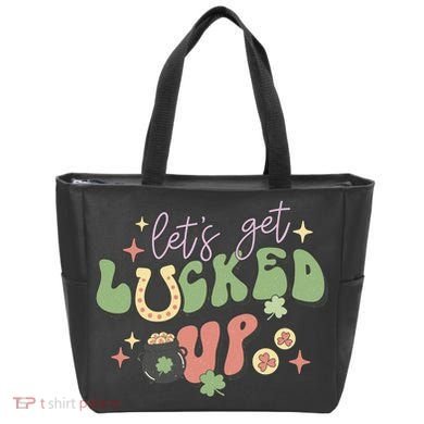 Lets Get Lucked Up Cute St Patricks Day Tote Bag