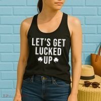 Lets Get Lucked Up St Patricks Day Funny Women's Tank Top thumb 2