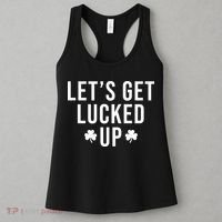 Lets Get Lucked Up St Patricks Day Funny Women's Tank Top thumb 3