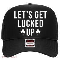Lets Get Lucked Up St Patricks Day Funny Hat thumb 0