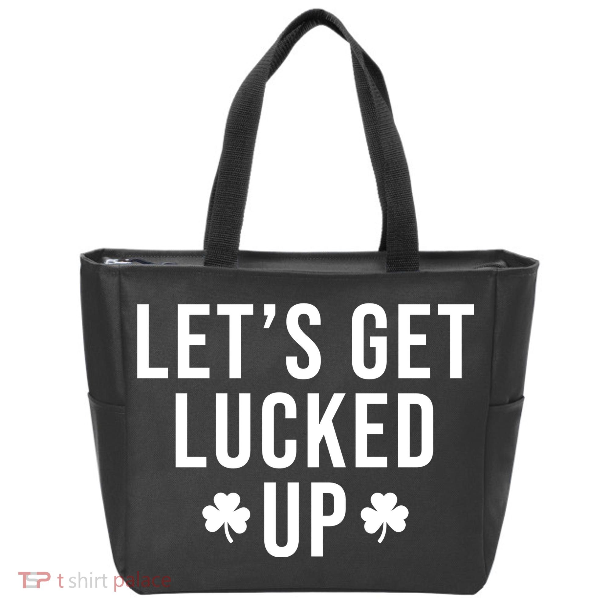 Lets Get Lucked Up St Patricks Day Funny Tote Bag