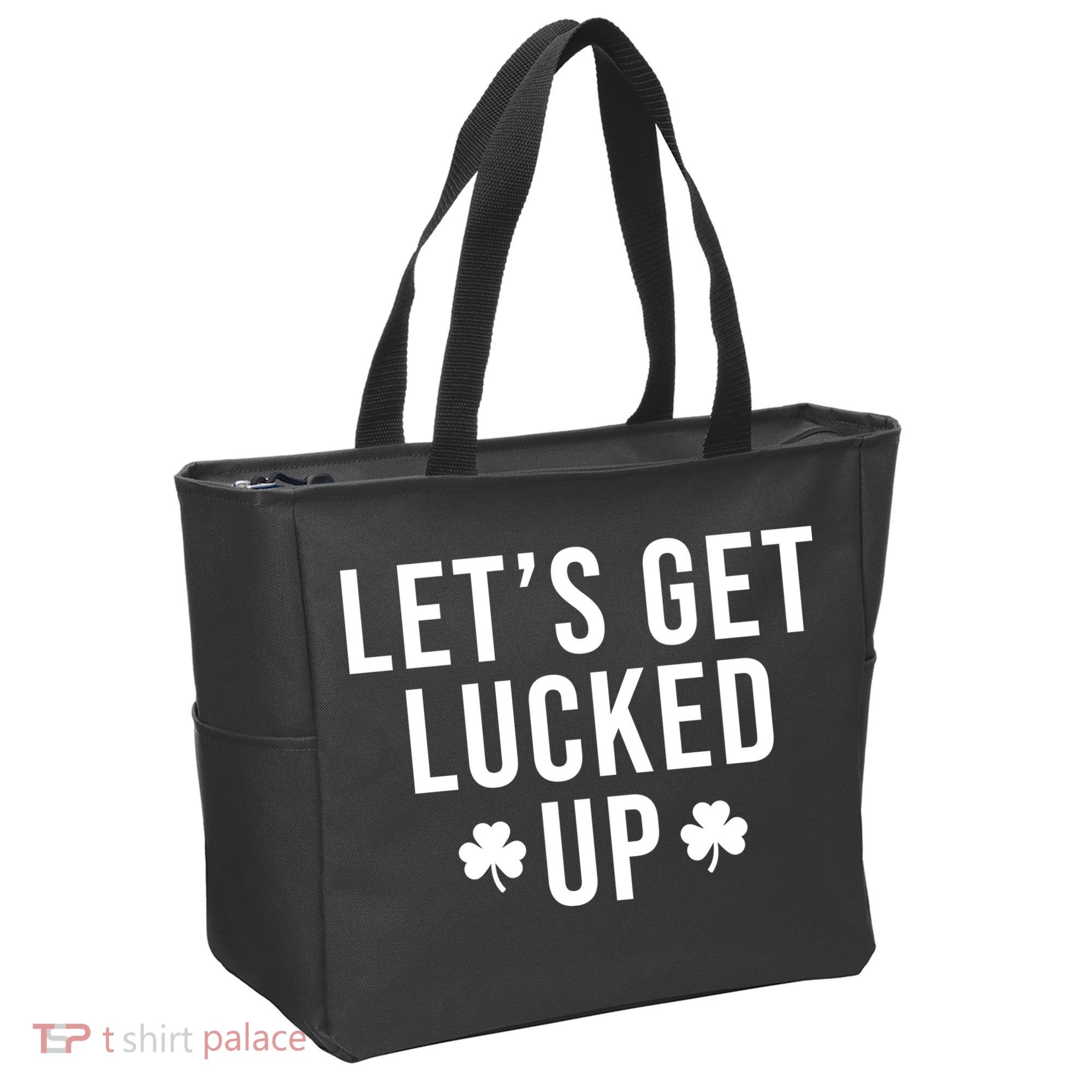 Lets Get Lucked Up St Patricks Day Funny Tote Bag