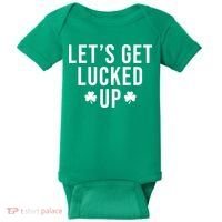 Lets Get Lucked Up St Patricks Day Funny Baby Bodysuit thumb 0