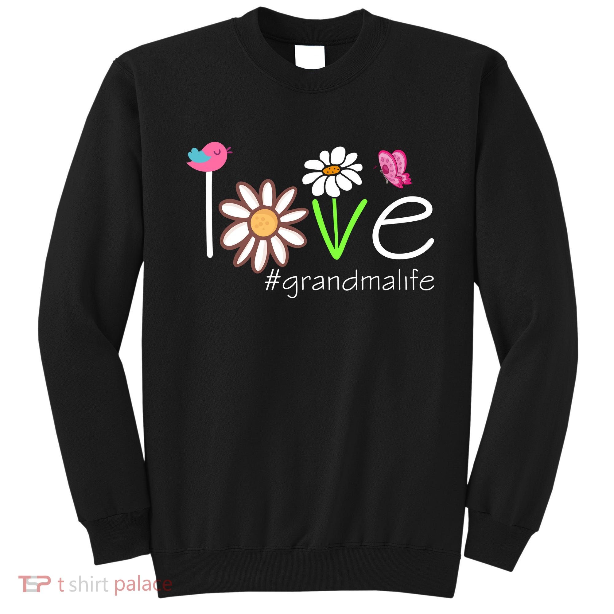 Love Grandma Life Cute Matching Family Sweatshirt