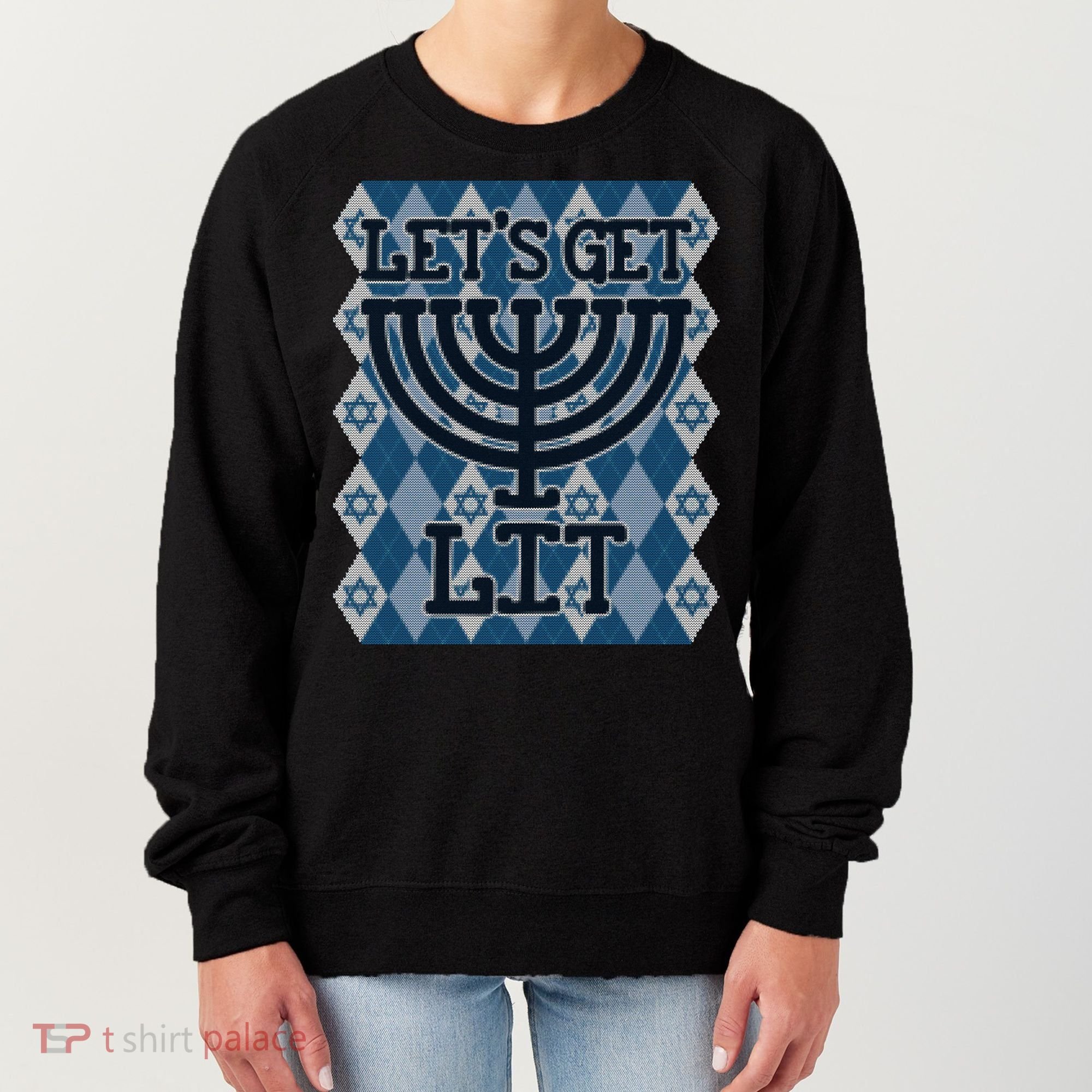 Let's Get Lit Ugly Hanukkah Sweater Chanukah Party Gift Women's Sweatshirt
