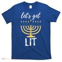 Let's Get Lit Funny Hanukkah Menorah Candles Jewish Gift T-Shirt thumb 0