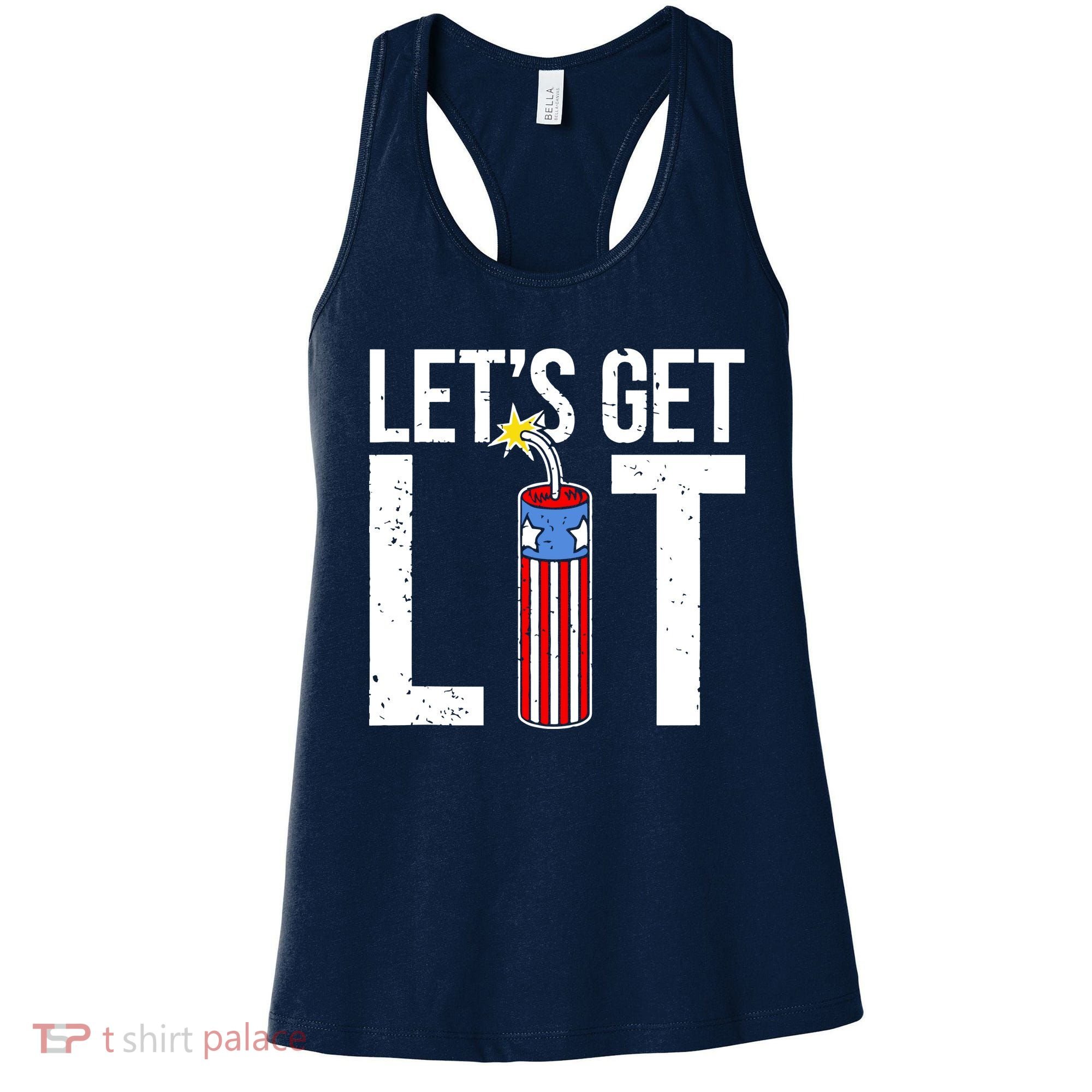 Lets Get Lit Fireworks 4th Of July Merica USA Flag Women's Tank Top