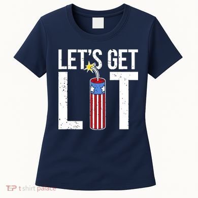 Lets Get Lit Fireworks 4th Of July Merica USA Flag Women's T-Shirt
