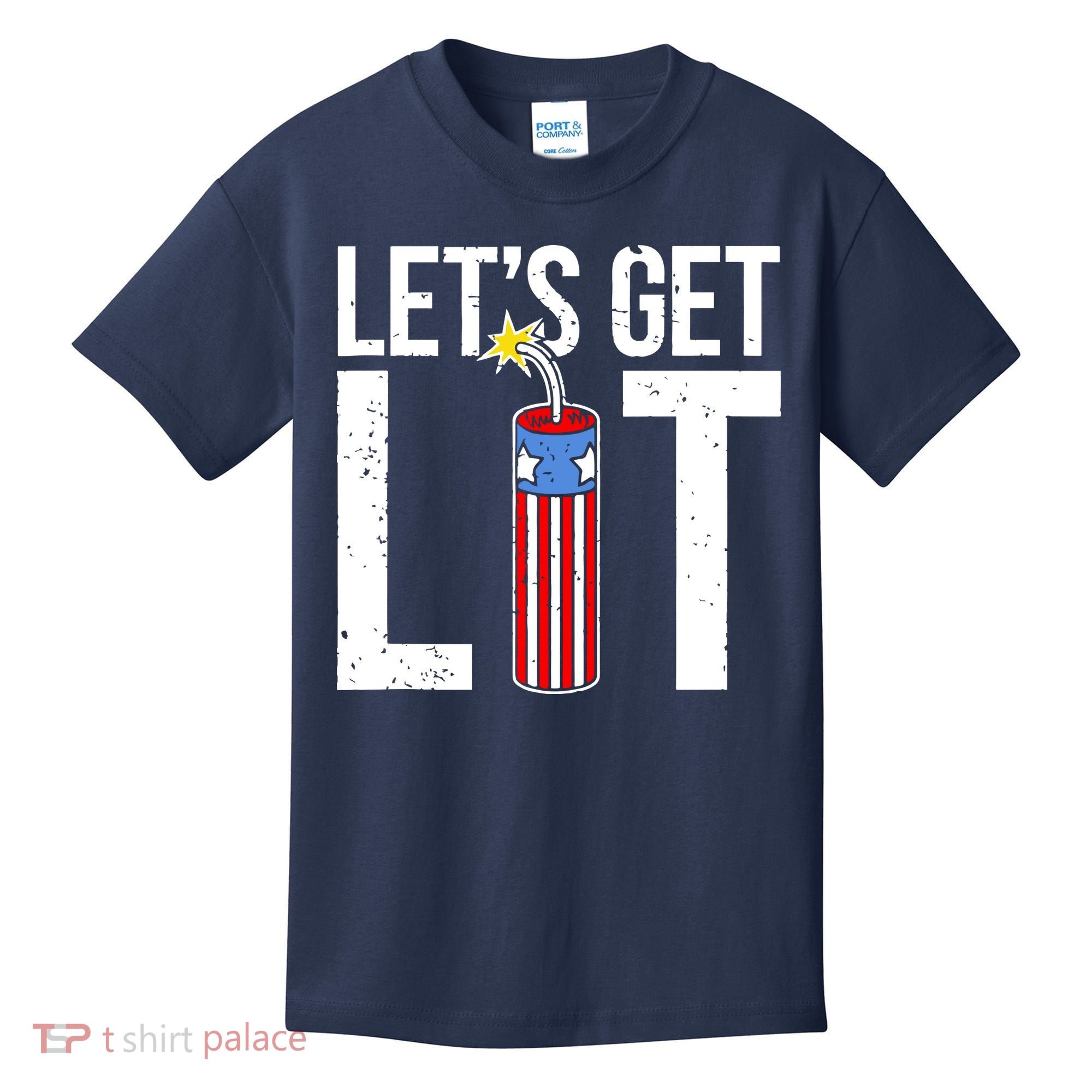 Lets Get Lit Fireworks 4th Of July Merica USA Flag Kids T-Shirt