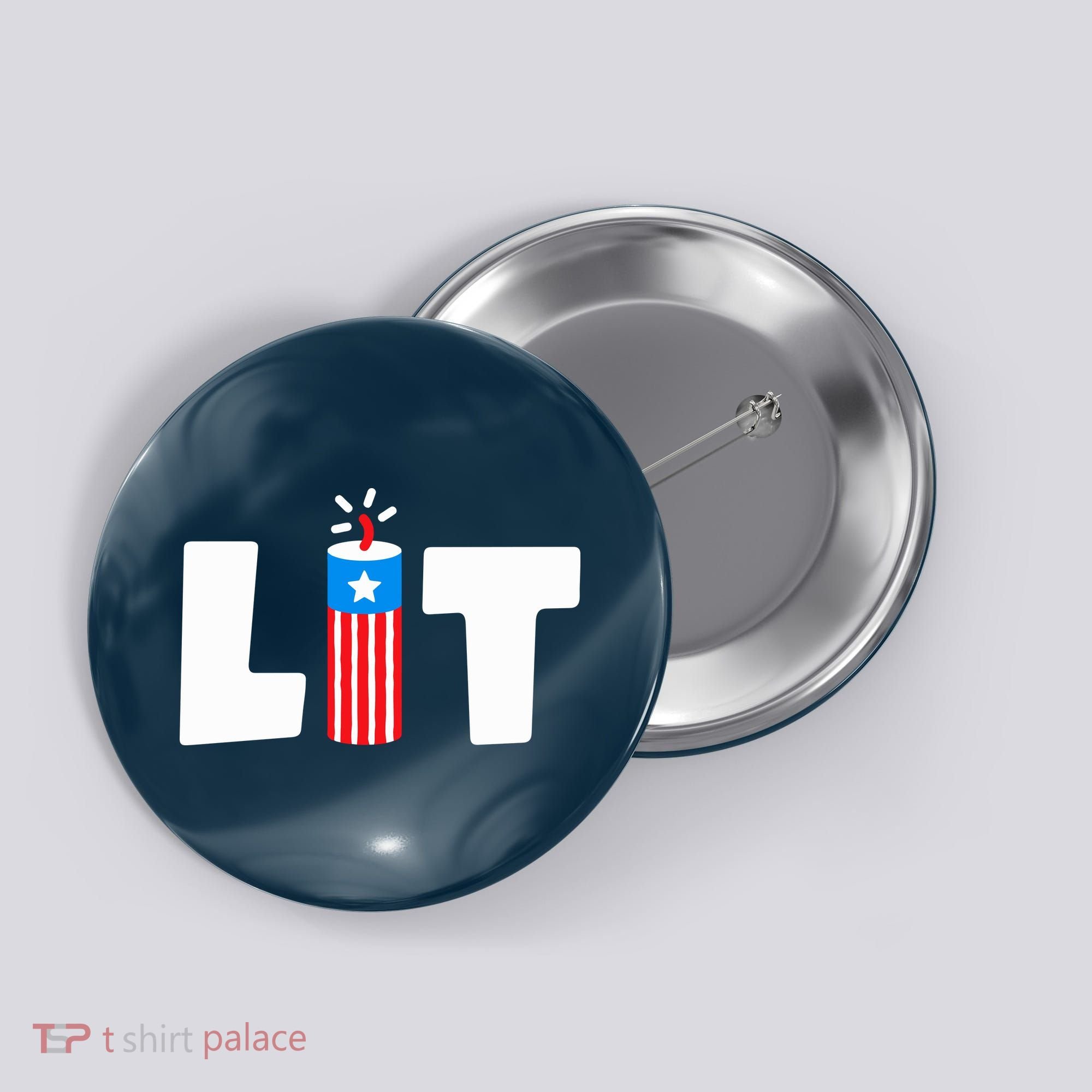 Lets Get Lit Fireworks Firecracker Funny Fourth 4th Of July Button