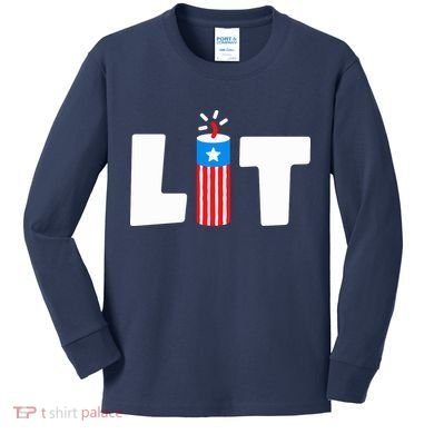 Lets Get Lit Fireworks Firecracker Funny Fourth 4th Of July Kids Long Sleeve Shirt