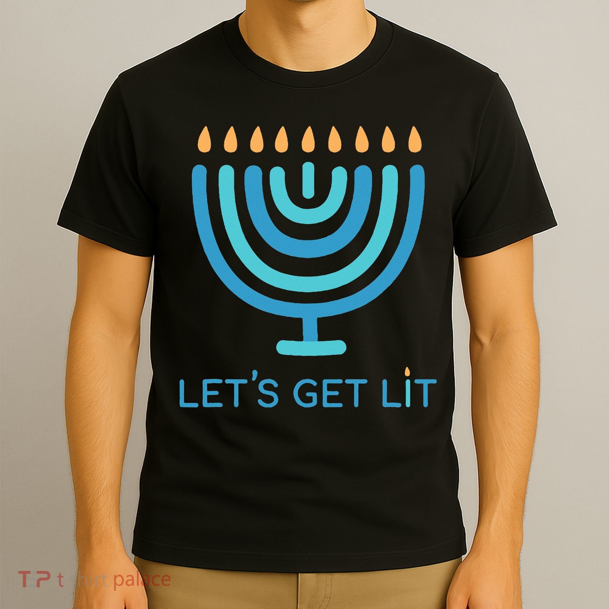 Let's Get Lit Menorah Jewish Funny Ugly Hanukkah Jew  T-Shirt