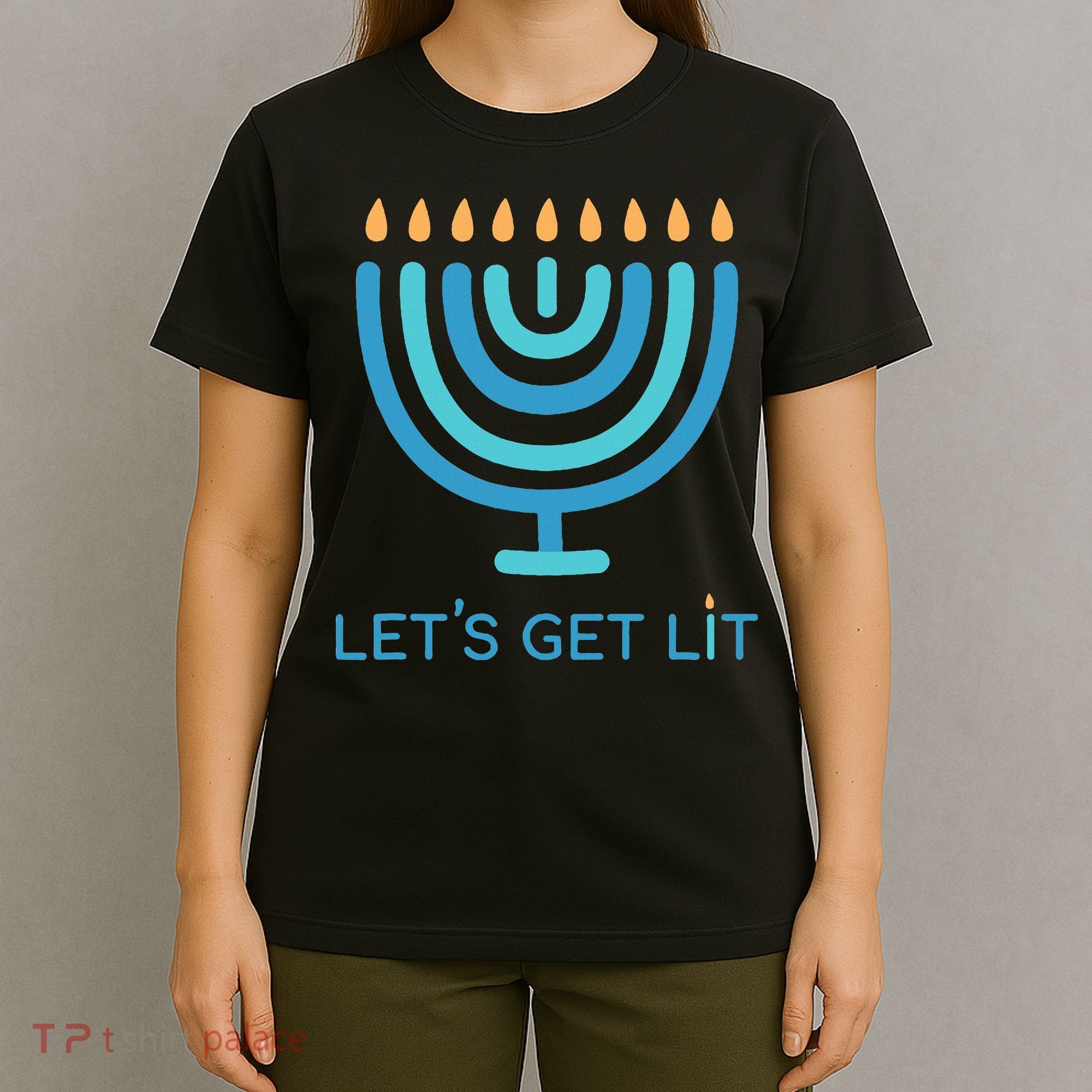 Let's Get Lit Menorah Jewish Funny Ugly Hanukkah Jew  T-Shirt