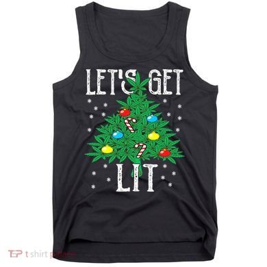 Let's Get Lit Weed X-mas Tree Gift Marijuana Christmas Tank Top