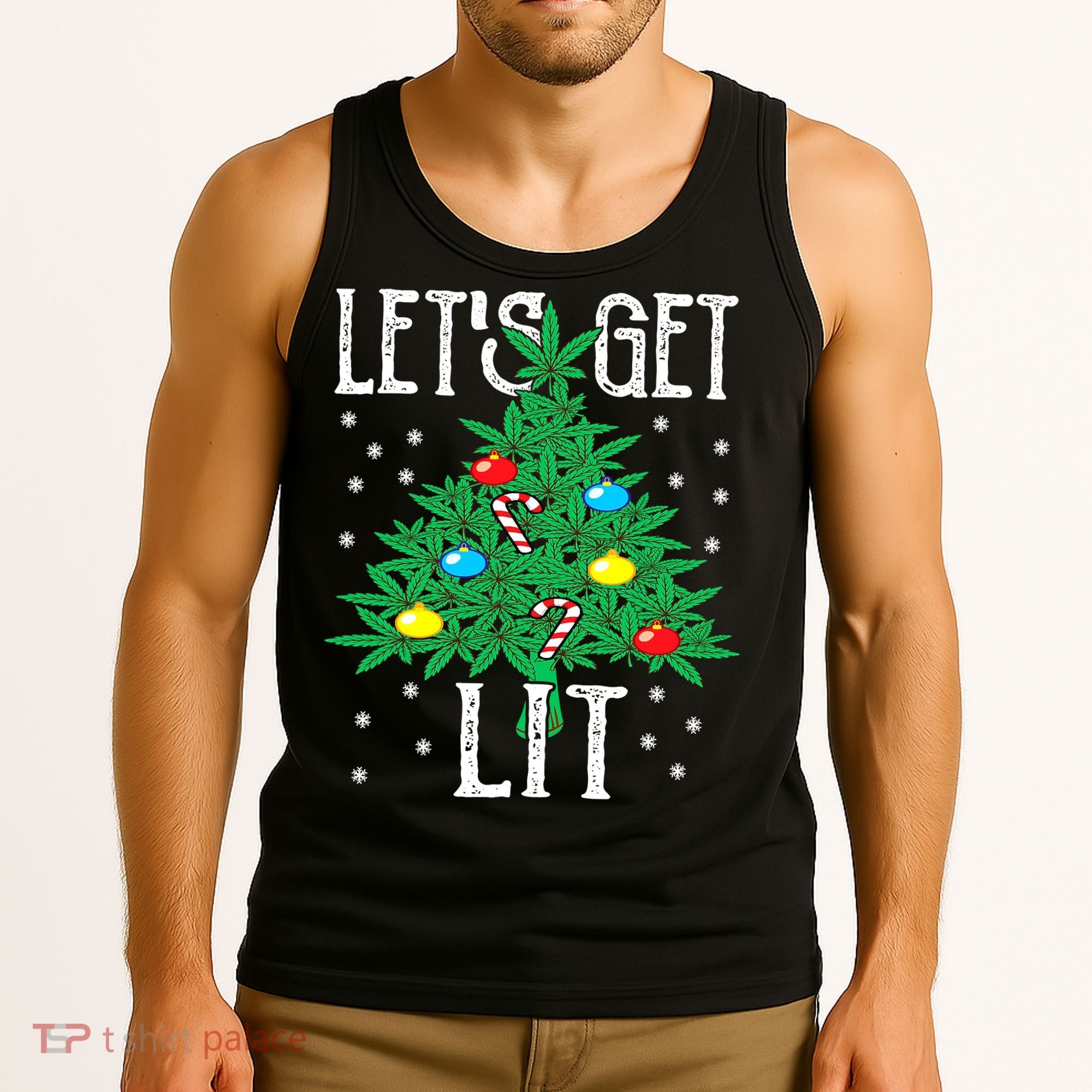 Let's Get Lit Weed X-mas Tree Gift Marijuana Christmas Tank Top