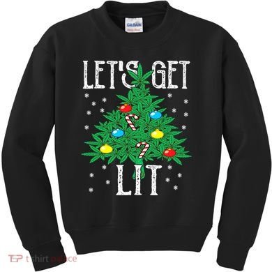 Let's Get Lit Weed X-mas Tree Gift Marijuana Christmas Kids Sweatshirt