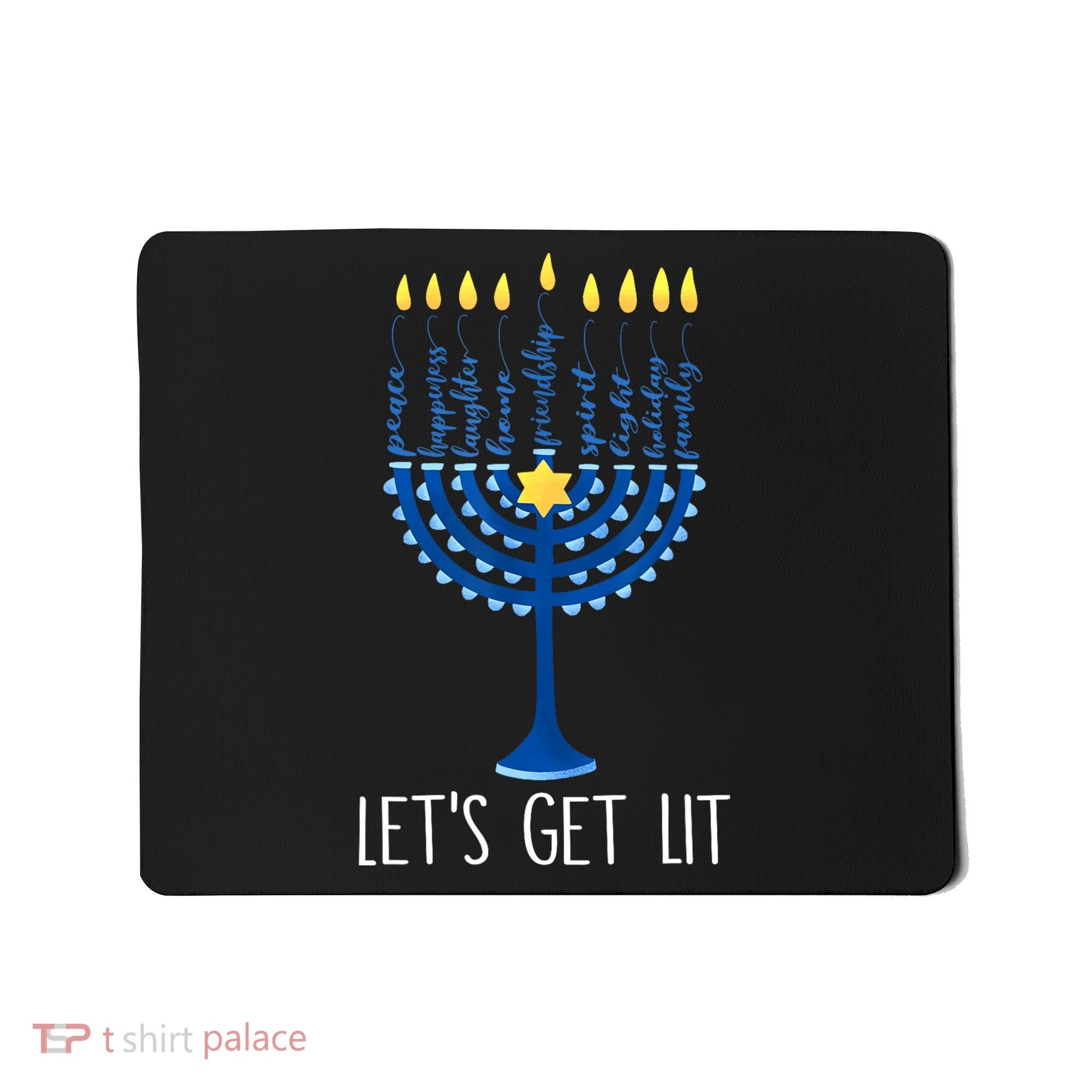 Lets Get Lit Happy Hanukkah Menorah Jewish Mousepad