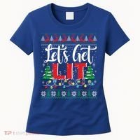 Lets Get Lit Christmas Lights Ugly Sweater Xmas Ing Gift Women's T-Shirt thumb 0