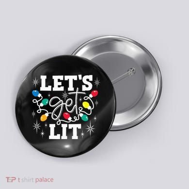 Let's Get Lit Drinking Santa Hat Christmas Lights Funny  Button